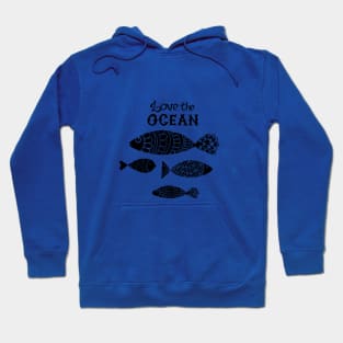 Nautical lettering:love the ocean Hoodie